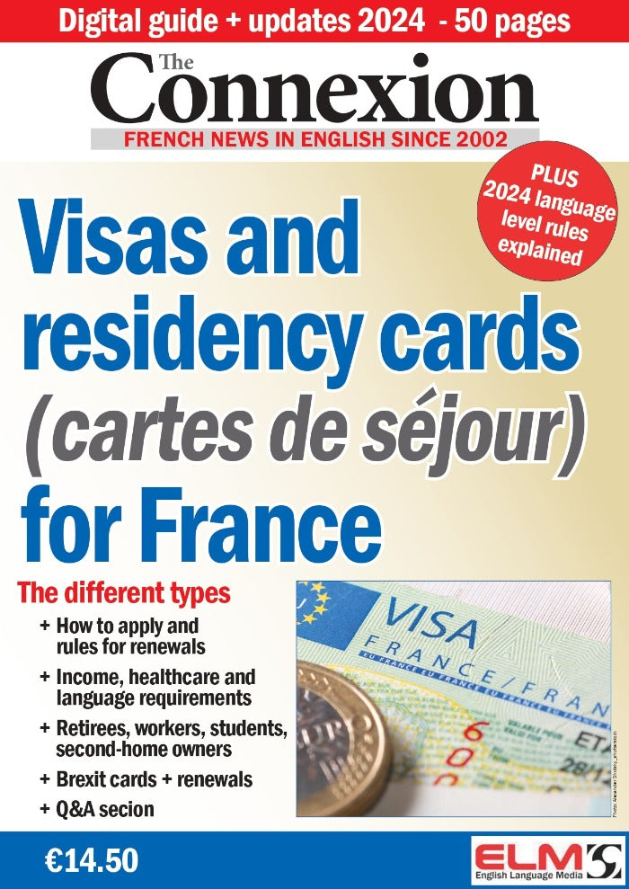 French Visas And Residency Cards (cartes De Séjour) - The 2024 Rules 