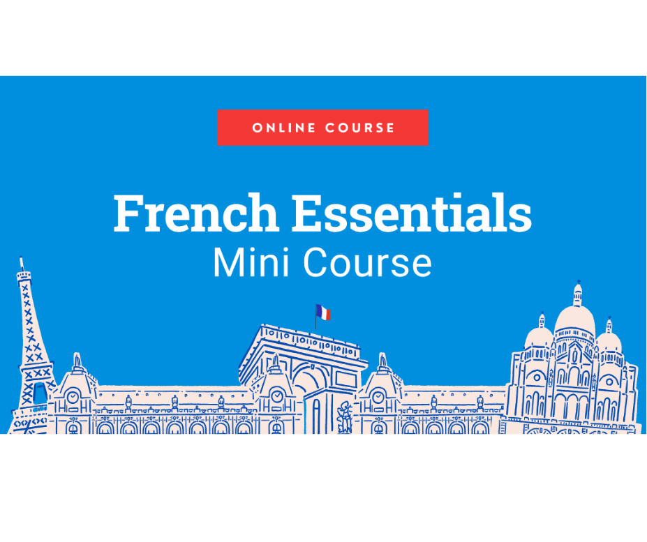 French Essentials Mini-Course Bundle